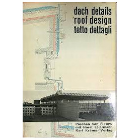 Dach details roof design tetto dettagli