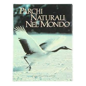 PARCHI NATURALI NEL MONDO