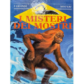 I misteri dei mostri