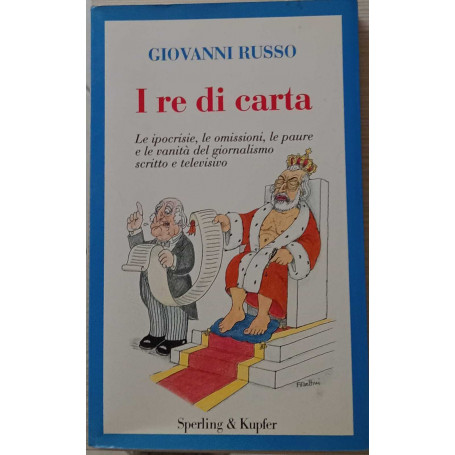 I re di carta.