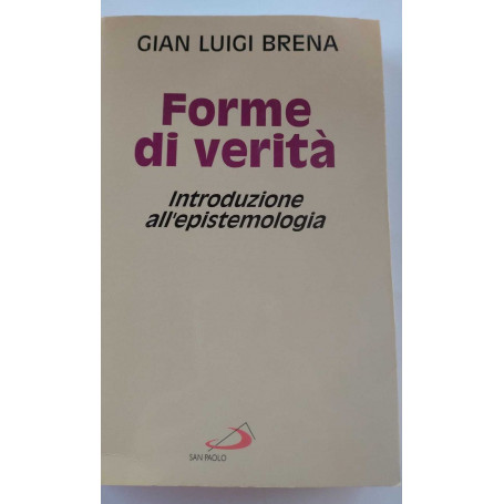 Forme di verità. Introduzione all'epistemologia