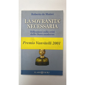 La sovranità necessaria. Riflessioni sulla crisi dello Stato moderno