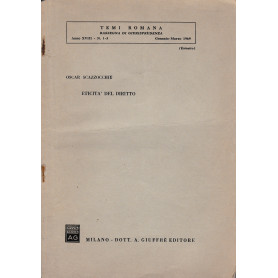 Eticità  del diritto. Temi Romana anno XVIII n°1-3 Genn.- Mar. 1969