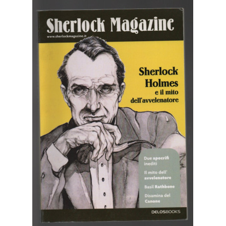 Sherlock Magazine 13 Sherlock Holmes e il mito dell'avvelenatore