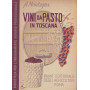 Vini da pasto in Toscana