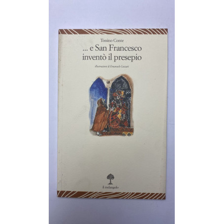 E san Francesco inventò il presepe