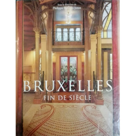 Bruxelles. Fin De Siecle.