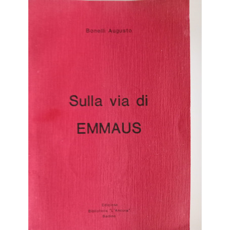 Sulla via di EMMAUS