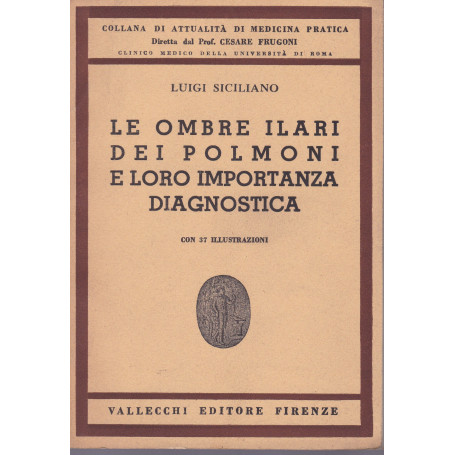 Le ombre ilari dei polmoni e loro importanza diagnostica