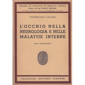 L'occhio nella neurologia e nelle malattie interne