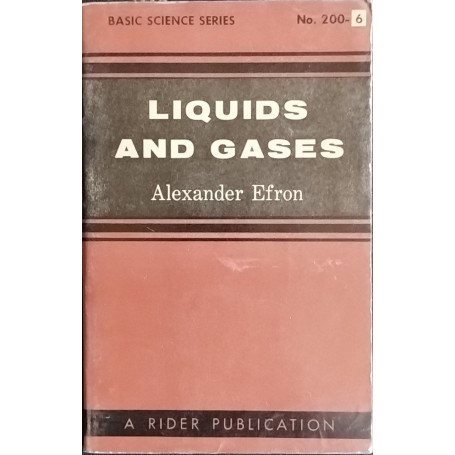 Liquids and gases