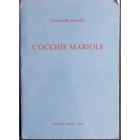L'occhie marioleLibrisaggi