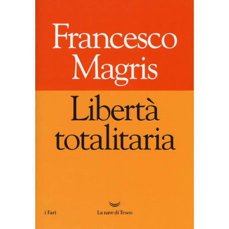 Libertà totalitaria