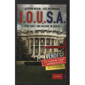 I.O.U.S.A. Stati Uniti: Una nazione in debitoLibrisaggi