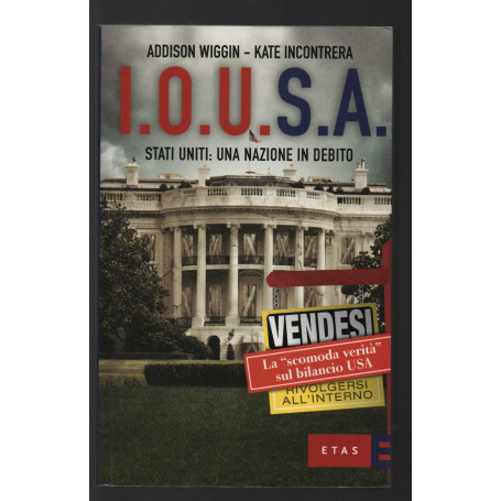 I.O.U.S.A. Stati Uniti: Una nazione in debito