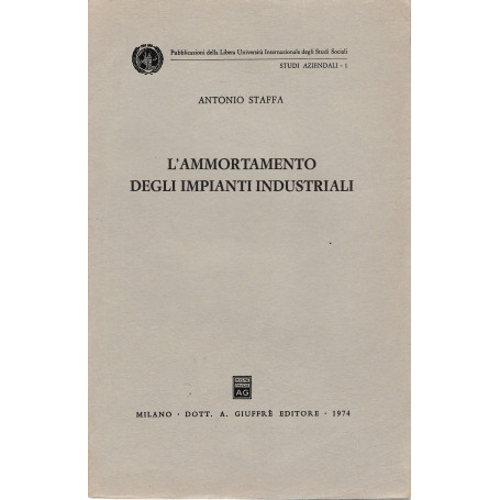 L'ammortamento degli impianti industriali