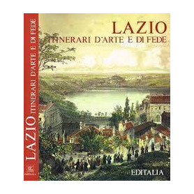 Lazio itinerari d'arte e di fedeLibrisaggi