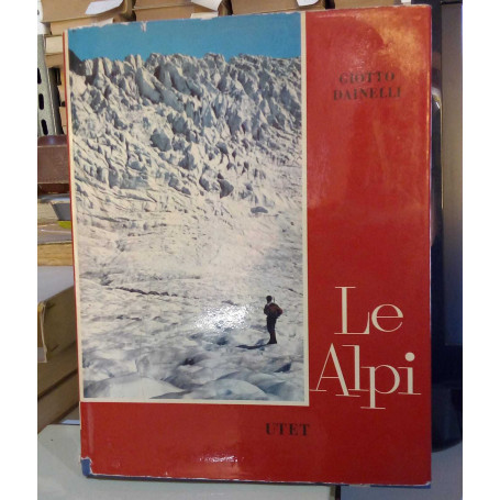 Le Alpi. Primo volume parte prima. Un volume.