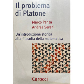 Il problema di Platone. Un'introduzione storica alla filosofia della matematica