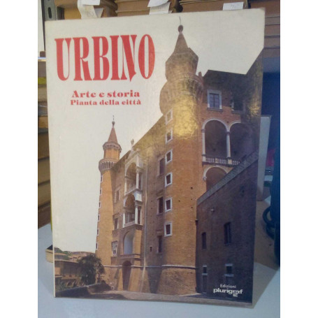 Urbino. Arte e storia. Pianta della città.