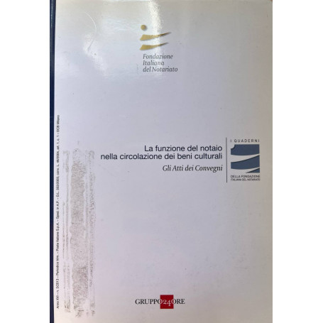 La funzione del notaio nella circolazione dei beni culturali