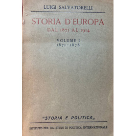 Storia d'Europa dal 1871 al 1914. Volume I 1817-1878