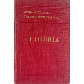 Guida d'Italia del Touring Club Italiano. LiguriaLibrisaggi Guida d'Italia del Touring Club Italiano. LiguriaLibrisaggi