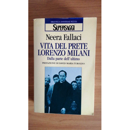 Dalla parte dell'ultimo. Vita del prete Lorenzo Milani