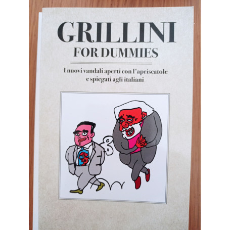 Grillini for dummies