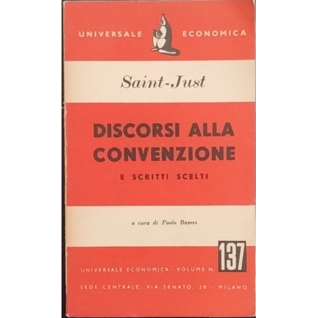 Discorsi alla convenzione e scritti scelti