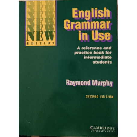 English grammar in Use. A reference and Practice book for Intermediate students.