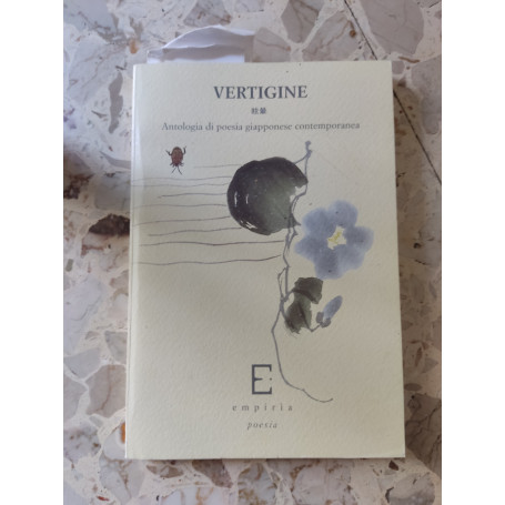 Vertigine: antologia di poesia giapponese contemporanea