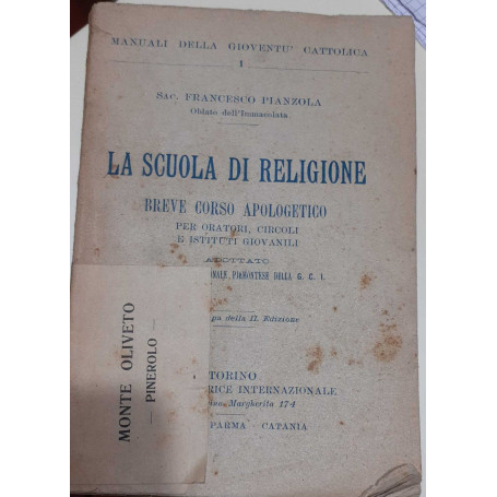 La scuola di religione breve corso apologetico