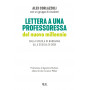 Lettera a una professoressa del nuovo millennio. Dalla scuola di Barbiana alla scuola di oggi