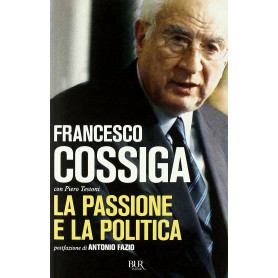 La passione e la politica