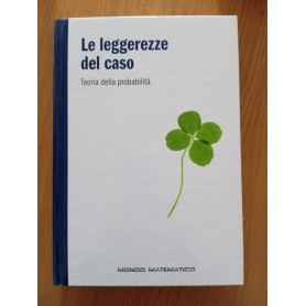 Le leggerezze del caso