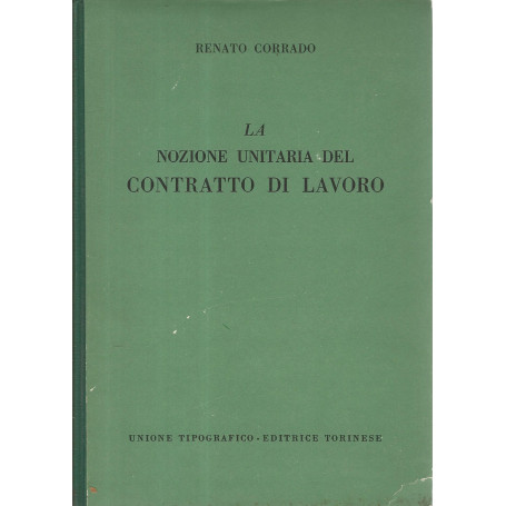 La nozione unitaria del contratto di lavoro