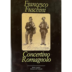 Concertino romagnolo. Personaggi luoghi e fatti di Romagna