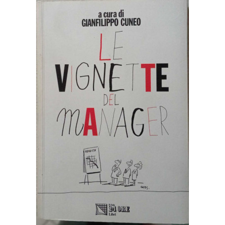 Le vignette del manager.