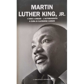 Martin Luther King JR. "I have a dream"Librisaggi Martin Luther King JR. "I have a dream"Librisaggi