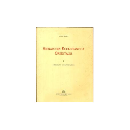 Hierarchia ecclesiastica orientalis I