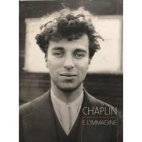 Chaplin e l'immagine. Ediz. illustrataLibrisaggi