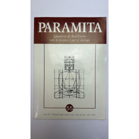 Paramita. Quaderni di buddhismo per la pratica e per il dialogo. n. 55Librisaggi Paramita. Quaderni di buddhismo per la pratica e per il dialogo. n. 55Librisaggi