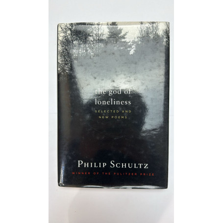 The God of Loneliness: Selected and New Poems