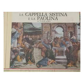 LA CAPPELLA SISTINA E LA PAOLINA IN VATICANOLibrisaggi