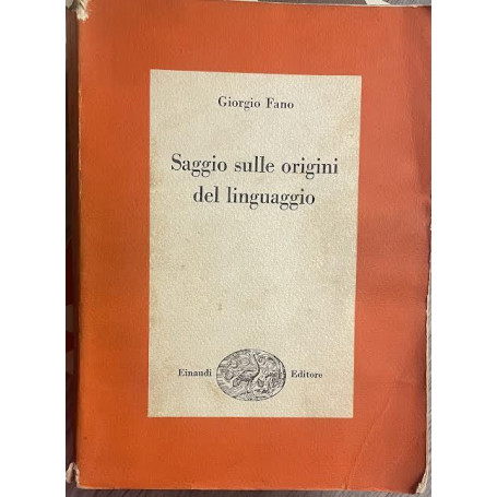 Saggio sulle origini del linguaggio. Con una storia critica delle dottrine glottogoniche