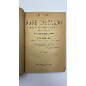 I ricordi di Nane Castaldo. Cenni di viticolturaLibrisaggi
