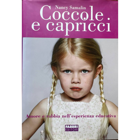 Coccole e capricci