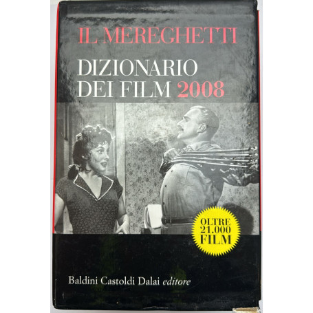 Il Mereghetti. Dizionario dei film 2008