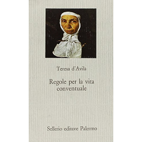 Regole per la vita conventuale